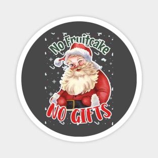 No Fruitcake, No Gifts: Whimsical Santa's Wink in Festive Red & Green Magnet